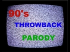 90s Throwback Music Videos (Parody) | Skit