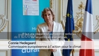 Le message de Connie Hedegaard, commissaire euroéenne à l'action pour le climat