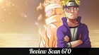 Review Naruto scan 670