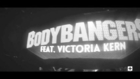 Bodybangers  Ft. Victoria Kern & Godfrey Egbon -  No Limit (Official Video)