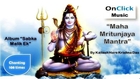 Kailash Hare Krishna Das - Mahamrityunjaya Mantra |  - Chanting 108 Times