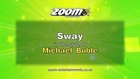 Zoom Karaoke - Sway - Michael Buble