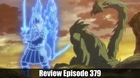 Review Naruto shippuden Episode 379