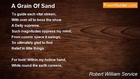 Robert William Service - A Grain Of Sand