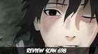 Review Naruto scan 698