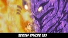 Review Naruto shippuden Episode 383