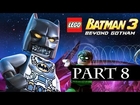 Lego Batman 3 Beyond Gotham Walkthrough Part 8 No Commentary Gameplay