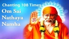 Kailash Hare Krishna Das - Om Sai Nathaya Namaha | Sai Baba Mantra | 108 Times Chanting