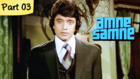 Aamne Samne - Part 03/12 - Super Hit Classic Hindi Movie - Mithun Chakraborty