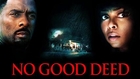 No Good Deed Full Movie