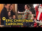 Epic Christmas Caroling