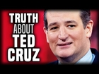 The Truth About Ted Cruz