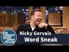 Word Sneak with Ricky Gervais