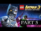 Lego Batman 3 Beyond Gotham Walkthrough Part 5 No Commentary Gameplay