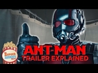Ant-Man Trailer Explained