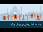 The World's Most Persecuted Minority: Christians
